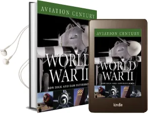 Aviation Century: World war two Audiobook download free by Ron Dick