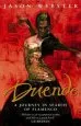 Audiobook Duende: A Journey in Search of Flamenco author Jason Webster