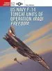 Audiobook F-14 Tomcat Units in Operation: Iraqi Freedom author Tony Holmes