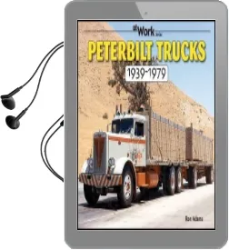 Peterbilt Trucks 1939-1979 Audiobook download free by Ron Adams