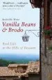 Audiobook Vanilla Beans and Brodo: Real Life in the Hills of Tuscany author Isabella Dusi