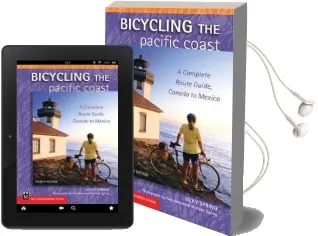 Bicycling the Pacific Coast: A Complete Route Guide, Canada to Mexico Audiobook download free by Vicky Spring
