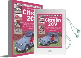 Citroen 2Cv, Enthusiast'S Restoration Manual Audiobook download free by Lindsay Porter