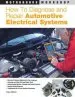 Audiobook How to Diagnose and Repair Automotive Electrical Systems author Tracy Martin