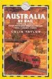 Audiobook Australia by Rail author Colin Taylor