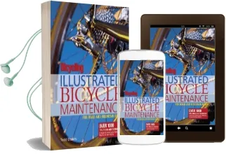 Bicycling Magazine'S Illustrated Guide to Bicycle Maintenance Audiobook download free by Todd Downs