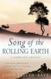 Audiobook Song of the Rolling Earth: A Highland Odyssey author John Lister Kaye