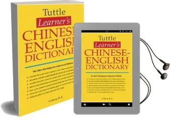 Tuttle Learners Chinese-English Dictionary Audiobook download free by Li Dong