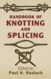 Audiobook Handbook of Knotting and Splicing author Paul N. Hasluck