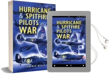 Hurricane and Spitfire Pilots at war Audiobook download free by Terence Kelly