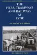 Audiobook The Piers, Tramways and Railways at Ryde author R.J. Maycock
