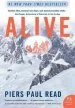 Audiobook Alive: Sixteen Men, Seventy-Two Days, and Insurmountable Odds-The Classic Adventure of Survival in the Andes author Piers Paul Read