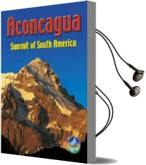 Aconcagua: Summit of South America Audiobook download free by Harry Kikstra