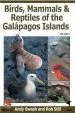 Audiobook Birds, Mammals, and Reptiles of the Galapagos Islands: An Identification Guide author Andy Swash