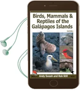 Birds, Mammals, and Reptiles of the Galapagos Islands: An Identification Guide Audiobook download free by Andy Swash