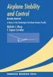 Audiobook Cambridge Aerospace Series: Airplane Stability and Control: A History of the Technologies That Made Aviation Possible Series Number 14 author Malcolm J. Abzug