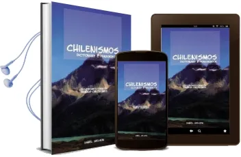 Chilenismos-English English-Chilenismos Dictionary and Phrasebook Audiobook download free by Daniel Joelson