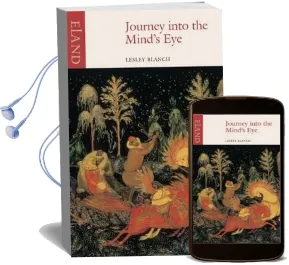 Journey Into the Mind'S eye Audiobook download free by Lesley Blanch