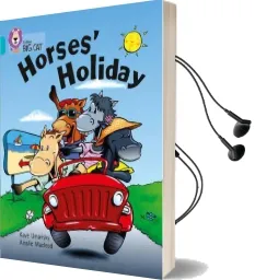 Horses' Holiday: Band 07/Turquoise Audiobook download free by Kaye Umansky