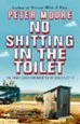 Audiobook No Shitting in the Toilet author Peter Moore