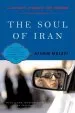 Audiobook The Soul of Iran: A Nation'S Struggle for Freedom author Afshin Molavi