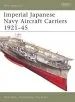 Audiobook Imperial Japanese Navy Aircraft Carriers, 1921-45 author Mark Stille