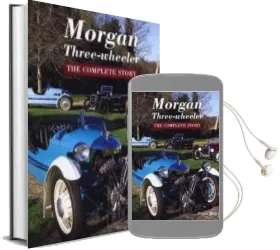 Morgan Three-Wheeler: The Complete Story Audiobook download free by Peter Miller