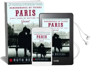 Remembrance of Things Paris Audiobook download free by Ruth Reichl