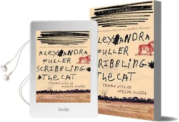 Scribbling the cat: Travels With an African Soldier Audiobook download free by Alexandra Fuller