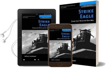 Strike Eagle: Flying the F-15E in the Gulf war Audiobook download free by William L. Smallwood