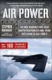 Audiobook Air Power: The Men, Machines, and Ideas That Revolutionized War, From Kitty Hawk to Iraq author Stephen Budiansky