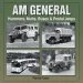 Audiobook Am General: Hummers, Mutts, Buses, and Postal Jeeps author Patrick R. Foster
