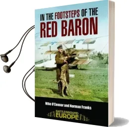 In the Footsteps of the red Baron Audiobook download free by Norman Franks
