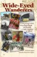 Audiobook Wide-Eyed Wanderers: A Befuddling Journey From the rat Race to the Roads of Latin America & Africa author Richard Ligato
