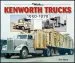 Audiobook Kenworth Trucks 1950-1979 author Ron Adams
