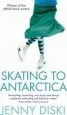 Audiobook Skating to Antarctica author Jenny Diski