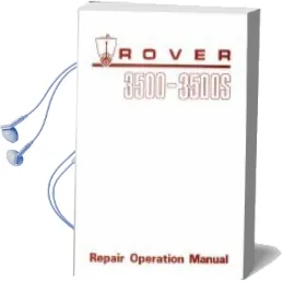 Rover 3500 & 3500S (P6) Workshop Manual Audiobook download free by Brooklands Books Ltd
