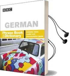 Bbc German Phrasebook & Dictionary Audiobook download free by Carol Stanley