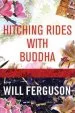 Audiobook Hitching Rides With Buddha author Will Ferguson