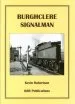 Audiobook Burghclere Signalman author Kevin Robertson