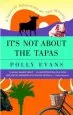 Audiobook It'S not About the Tapas: A Spanish Adventure on two Wheels author Polly Evans
