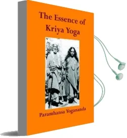 The Essence of Kriya Yoga Audiobook download free by Paramahansa Yogananda