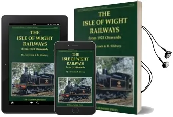 The Isle of Wight Railways From 1923 Onwards Audiobook download free by R.J. Maycock