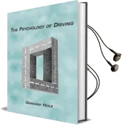 The Psychology of Driving Audiobook download free by Graham J. Hole