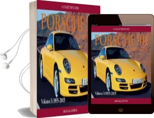 Porsche 911 and Derivatives: Porsche 911 and Derivatives, Volume 3 1995 to 2005 v. 3: 1995-2005 Audiobook download free by Michael Cotton