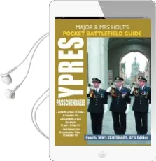 Holt'S Pocket Battlefield Guide to Ypres and Passchendaele: 1St Ypres; 2nd Ypres (Gas Attack); 3rd Ypres (Passchendaele) 4th Ypres (The Lys) Audiobook download free by Tonie Holt