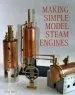 Audiobook Making Simple Model Steam Engines author Stan Bray