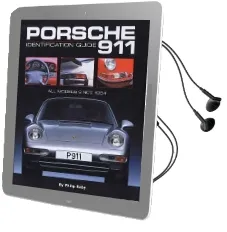 Porsche 911: Identification Guide Audiobook download free by Philip Raby