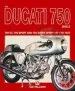 Audiobook The Ducati 750 Bible: Covers the 750 gt, 750 Sport and 750 Super Sport 1971 to 1978 author Ian Falloon