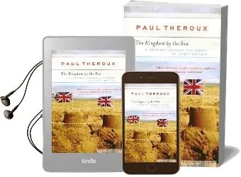 The Kingdom by the sea: A Journey Around the Coast of Great Britain Audiobook download free by Paul Theroux